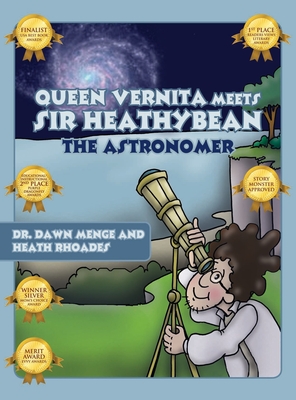 Queen Vernita Meets Sir Heathy Bean the Astronomer -