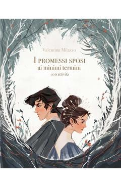 Poza produsului I Promessi Sposi ai minimi termini: con attività - Alida Pintus