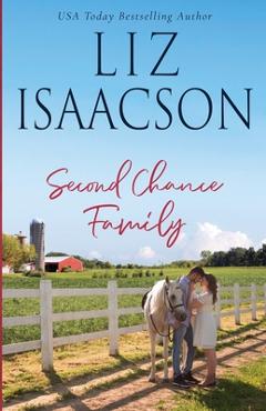 Coperta cărții 'Second Chance Family - Liz Isaacson'