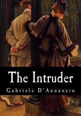 The Intruder - Arthur Symons