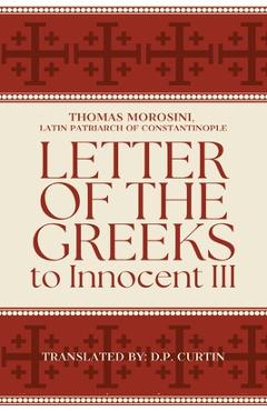 Coperta cărții 'Letter of the Greeks to Innocent III -'