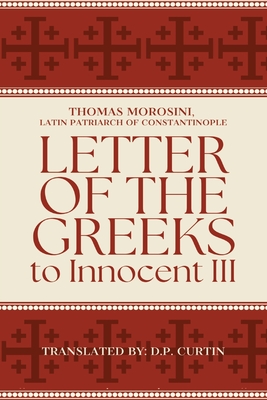 Letter of the Greeks to Innocent III -