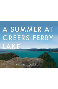 Coperta cărții 'A Summer at Greers Ferry Lake - Nathan C. Brendle'
