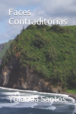 Faces Contraditórias - Yolanda Santos