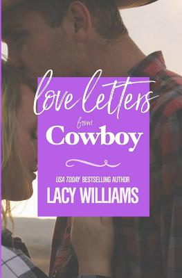 Love Letters from Cowboy - Lacy Williams