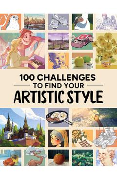 100 Challenges to Find Your Artistic Style -