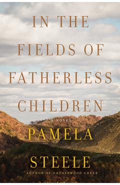 Coperta cărții 'In the Fields of Fatherless Children - Pamela Steele'