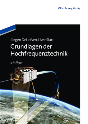 Grundlagen der Hochfrequenztechnik - Jürgen Detlefsen