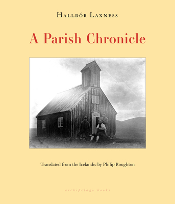 A Parish Chronicle - Halldór Laxness