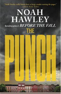 Coperta cărții 'The Punch - Noah Hawley'