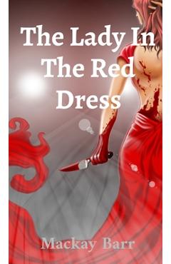 Coperta cărții 'The Lady In The Red Dress - Mackay Barr'