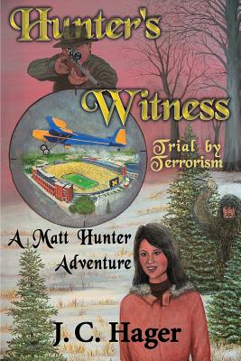 Hunter's Witness - John C. Hager
