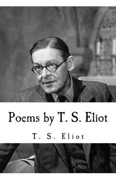 Poza produsului Poems by T. S. Eliot - T. S. Eliot
