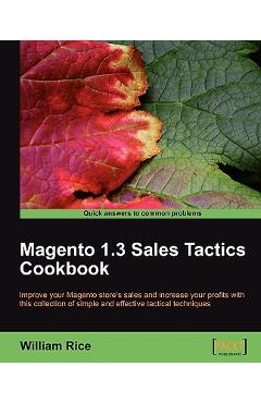 Coperta cărții 'Magento 1.3 Sales Tactics Cookbook - William Rice'