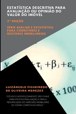 Estatística Descritiva Para Avaliação Ou Opinião Do Valor D - Menezes Luizângele