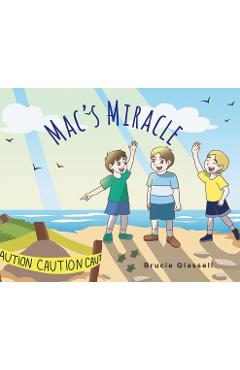 Mac's Miracle - Brucie Glassell