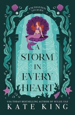 Poza produsului A Storm in Every Heart - Kate King