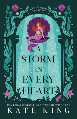 A Storm in Every Heart - Kate King