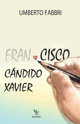Cisco Cândido Xavier - Umberto Fabbri