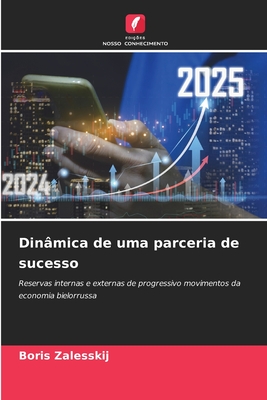Dinâmica de uma parceria de sucesso - Boris Zalesskij