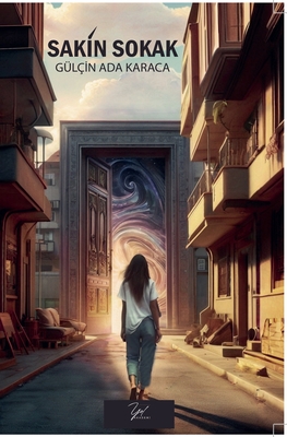 Sakin Sokak - Gulcin Ada Karaca