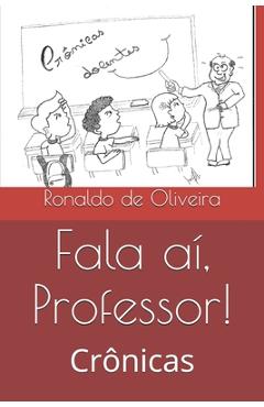 Coperta cărții 'Fala aí, Professor!: Crônicas - Kate Monteiro Peixoto Braga'