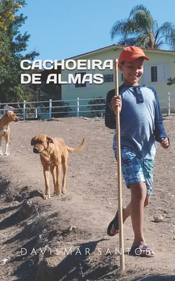 Cachoeira de Almas: e outras histórias - Davilmar Santos