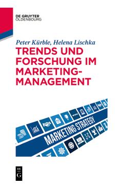 Coperta cărții 'Trends und Forschung im Marketingmanagement - Peter Kürble'