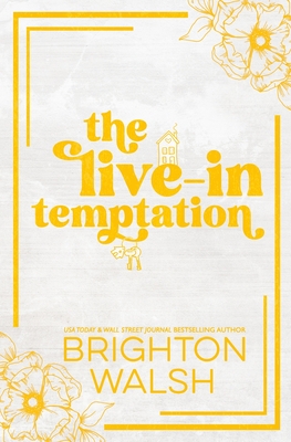 The Live-In Temptation Special Edition - Brighton Walsh