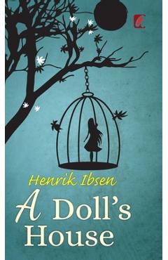 Coperta cărții 'A Doll's House - Henrik Ibsen'