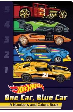 Hot Wheels: One Car, Blue Car: A Numbers and Colors Book (a Mattel Hot Wheels Shaped Novelty Board Book for Toddlers) -