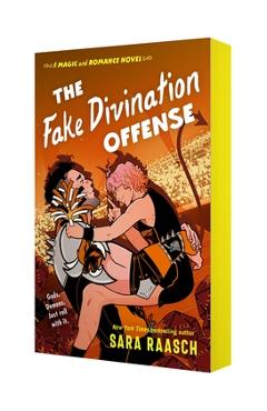 Coperta cărții 'The Fake Divination Offense: A Magic & Romance Novel - Sara Raasch'