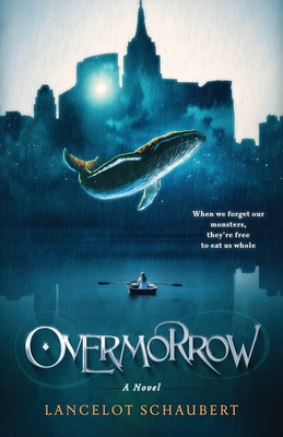 Overmorrow - Lancelot Schaubert