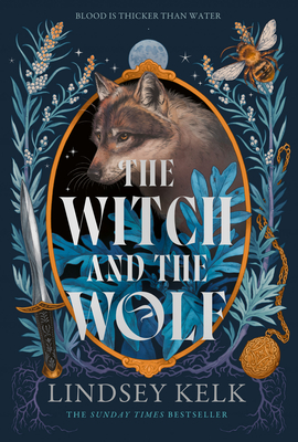Coperta cărții 'The Witch and the Wolf - Lindsey Kelk'