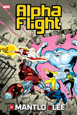 Alpha Flight by Mantlo & Lee Omnibus Jim Lee Cover - Bill Mantlo