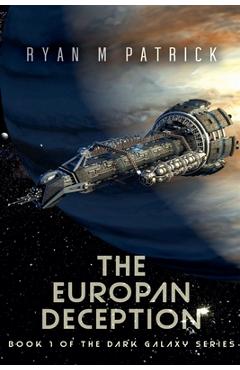 Poza produsului The Europan Deception - Ryan M. Patrick