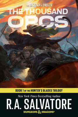 Coperta cărții 'The Thousand Orcs: Dungeons & Dragons: Book 1 of the Hunter's Blades Trilogy - R. A. Salvatore'