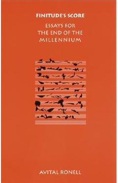 Coperta cărții 'Finitude's Score: Essays for the End of the Millennium - Avital Ronell'