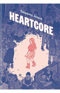 Poza produsului Heartcore - Stěpánka Jislová
