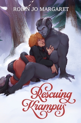 Rescuing Krampus - Robin Jo Margaret