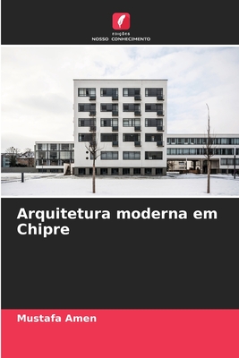 Arquitetura moderna em Chipre - Mustafa Amen