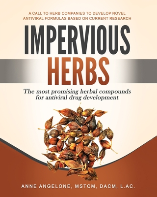 Impervious Herbs - Anne Angelone