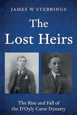 The Lost Heirs - James W. Stebbings