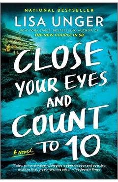 Poza produsului Close Your Eyes and Count to 10 - Lisa Unger
