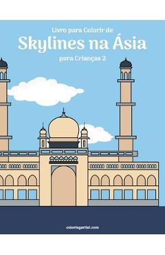 Poza produsului Livro para Colorir de Skylines na Ásia para Crianças 2 - Nick Snels