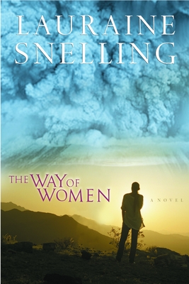 The Way of Women - Lauraine Snelling