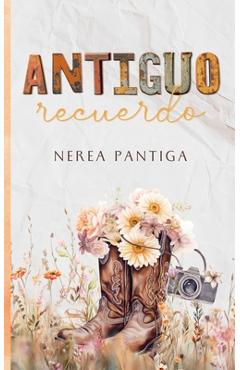 Coperta cărții 'Antiguo recuerdo - Nerea Pantiga'
