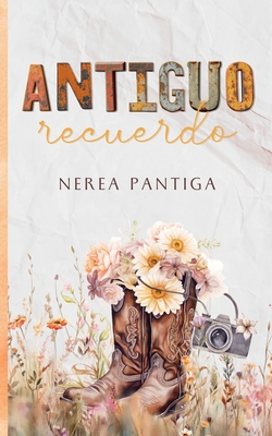 Antiguo recuerdo - Nerea Pantiga