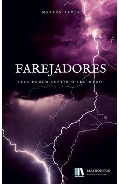 Poza produsului Farejadores: Eles podem sentir o seu medo - Maykon Alves