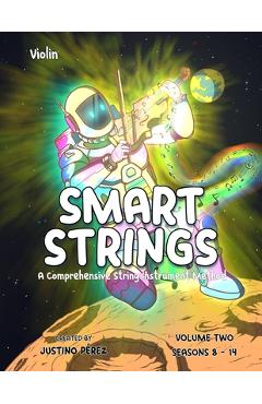 Poza produsului Smart Strings Volume Two: Violin-Black and White - Justino Perez
